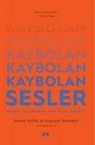 Daniel Nettle, Suzanne Romaine - Kaybolan Sesler