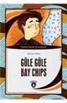 James Hilton - Chips Dünya Cocuk Klasikleri 7 12 Yas