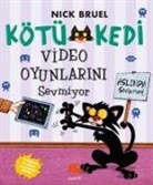 Nick Bruel - Kötü Kedi Video Oyunlarini Sevmiyor