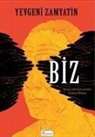 Yevgeni Zamyatin - Biz