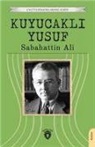 Sabahattin Ali - Kuyucakli Yusuf