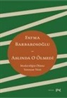 Fatma Barbarosoglu - Aslinda O Ölmedi