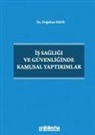 Dogukan Eker - Is Sagligi ve Güvenliginde Kamusal Yaptirimlar