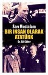 Ali Güler - Bir Insan Olarak Atatürk