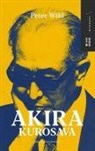 Peter Wild - Akira Kurosawa