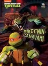 Hollis James - Mikeynin Canavari - Teenage Mutant Ninja Turtles