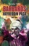 Deniz Yilmaz - Denizlerin Fatihi Barbaros Hayreddin Pasa