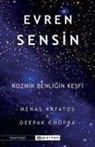 Deepak Chopra, Menas Kafatos - Evren Sensin