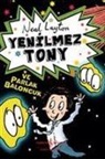 Neal Layton - Yenilmez Tony ve Parlak Baloncuk