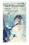 Jakob Wassermann - Olivia