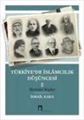 Ismail Kara - Türkiyede Islamcilik Düsüncesi 2