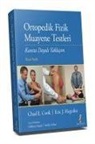 Chad E. Cook, Eric J. Hegedus - Ortopedik Fizik Muayene Testleri - Kanita Dayali Yaklasim