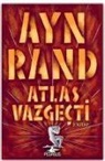 Ayn Rand - Atlas Vazgecti - 3. Kitap
