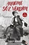 Yunus Arikan - Anneme Söz Verdim