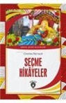 Charles Perrault - Secme Hikayeler;Dünya Cocuk Klasikleri