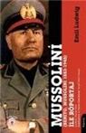Emil Ludwig - Mussolini Benito, Mussolini 1883-1945 Ile Röportaj