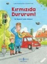 Lydia Hauenschild - Kirmizida Dururum