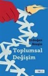 Erdogan Atesin - Toplumsal Degisim