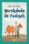Cahit Zarifoglu - Yürekdede ile Padisah - Ciltli Resimli