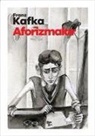 Franz Kafka - Aforizmalar