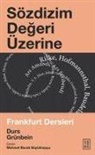 Durs Grünbein - Sözdizim Degeri Üzerine