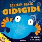 Sue Hendra, Paul Linnet - Parmak Balik Gidigidi