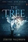 Zübeyde Yalcinkaya - The Tree