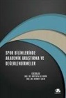 Kolektif - Spor Bilimlerinde Akademik Arastirma ve Degerlendirmeler Aralik 2021