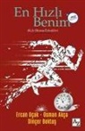Osman Akcay, Dincer Bektas, Ercan Ucak - En Hizli Benim