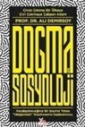 Ali Demirsoy - Dogma ve Sosyoloji