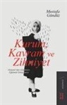 Mustafa Gündüz - Kurum, Kavram ve Zihniyet