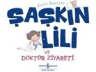 Jedda Robaard - Saskin Lili ve Doktor Ziyareti