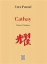 Ezra Pound - Cathay Ciltli