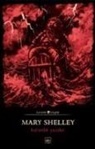 Mary Shelley - Karanlik Yazilar