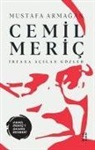 Mustafa Armagan - Cemil Meric - Irfana Acilan Gözler
