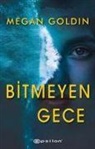Megan Goldin - Bitmeyen Gece