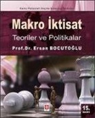 Ersan Bocutoglu - Makro Iktisat - Teoriler ve Politikalar