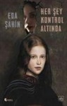 Eda Sahin - Her Sey Kontrol Altinda