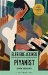 Elfriede Jelinek - Piyanist