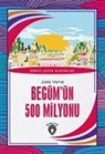 Jules Verne - Begümün 500 Milyonu