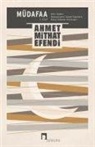 Ahmet Mithat Efendi - Müdafaa 1.Cilt