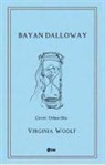 Virginia Woolf - Bayan Dalloway