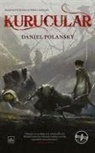 Daniel Polansky - Kurucular