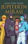 Mark Millar - Jüpiterin Mirasi Cilt 2