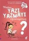Sylvie Baussier - Neden Yazi Yazmayi Ögreniyoruz