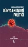 Sait Yilmaz - Koronavirüs Döneminde Dünya Ekonomi Politigi