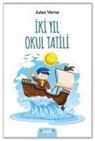Jules Verne - Iki Yil Okul Tatili