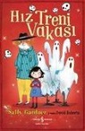 Sally Gardner - Hiz Treni Vakasi