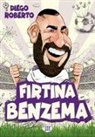 Diego Roberto - Firtina Benzema
