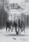 Gabriel Chevallier - Korku